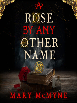 cover image of A Rose by Any Other Name